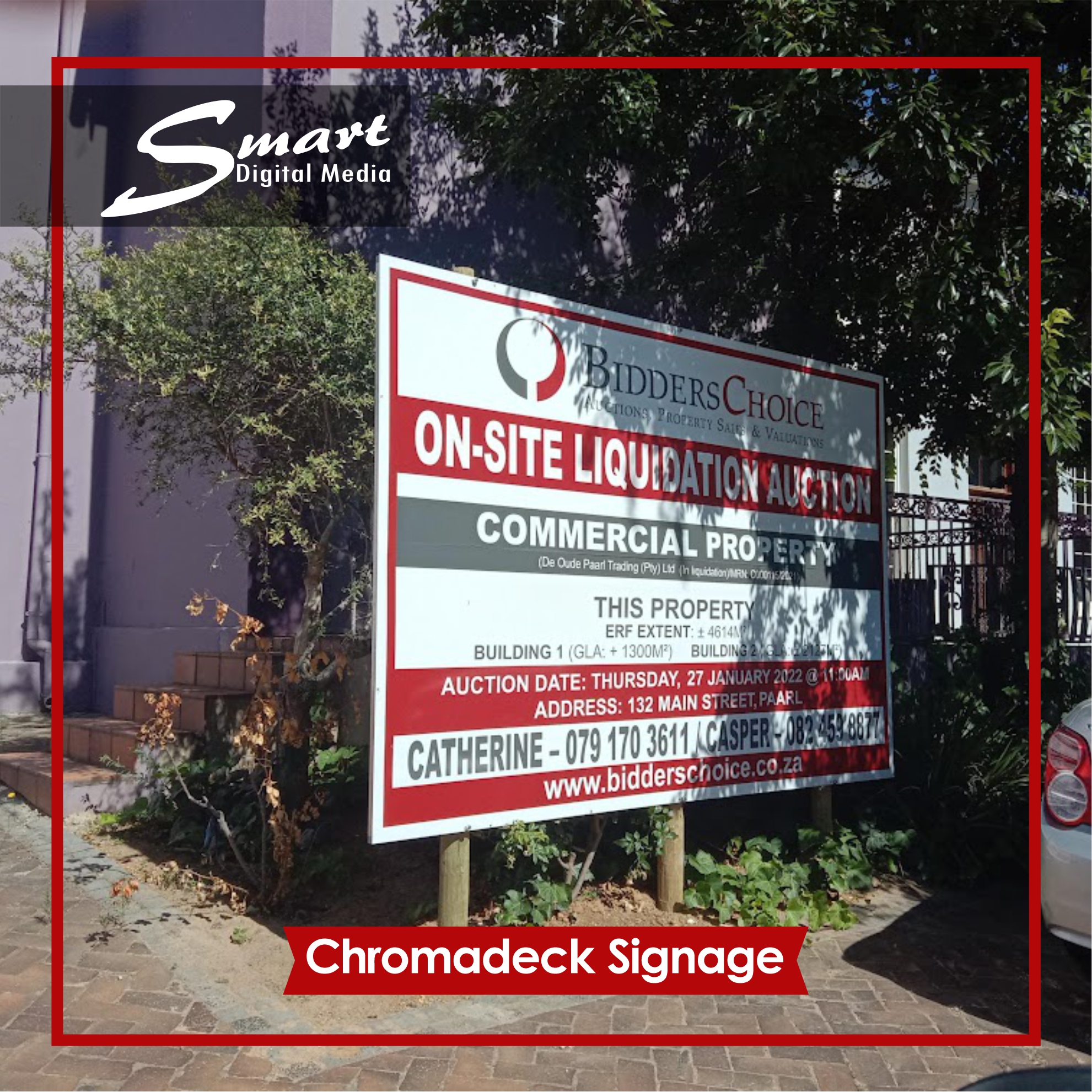 Large Chromadeck for auctioneers, colors are red, black and white. Sign is secured to ground with gumpoles. Designed and Manufactured by Smart Digital Media in Paarl.