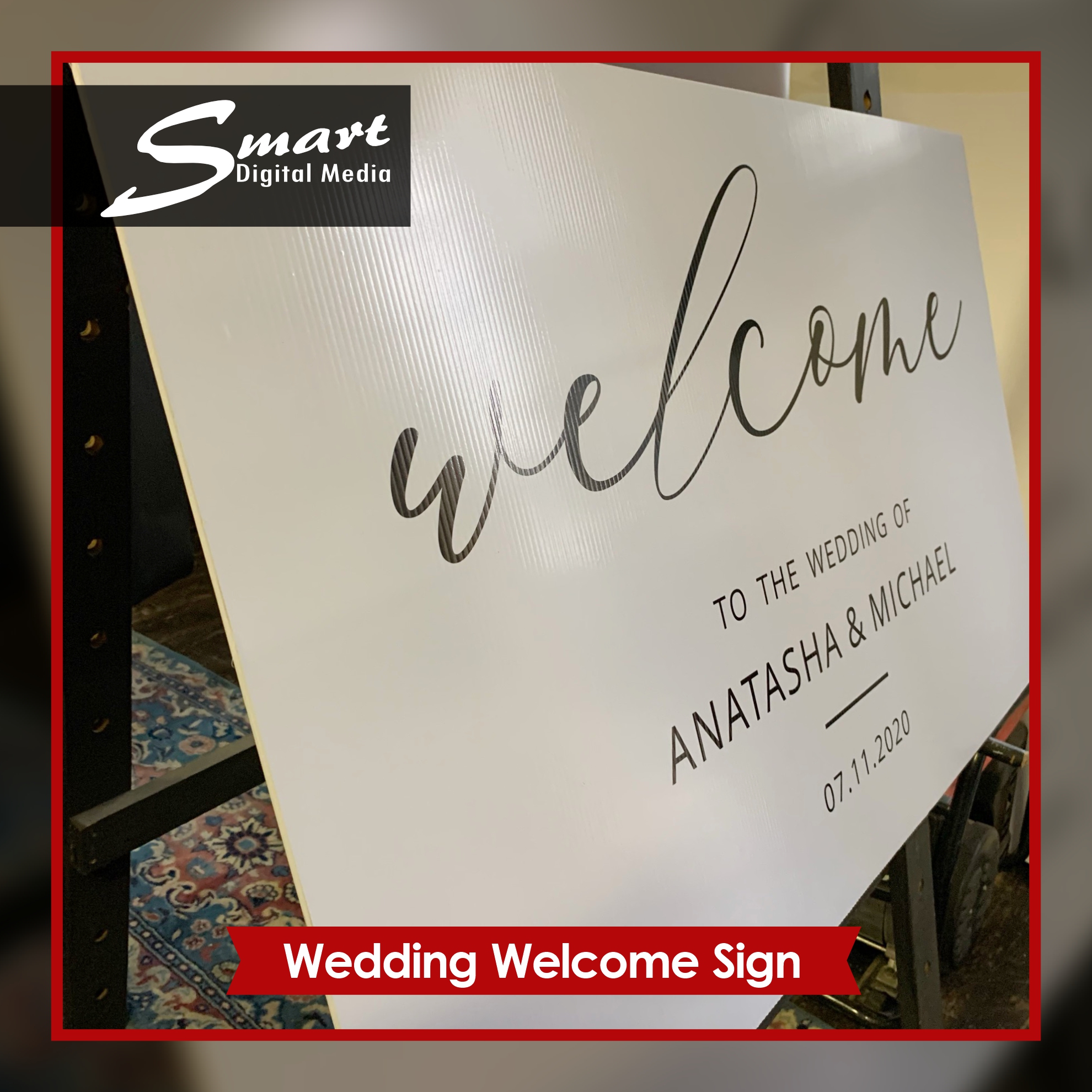 Wedding Welcome Board Black Vinyl Applied to White Backing made by Smart Digital Signage in Paarl