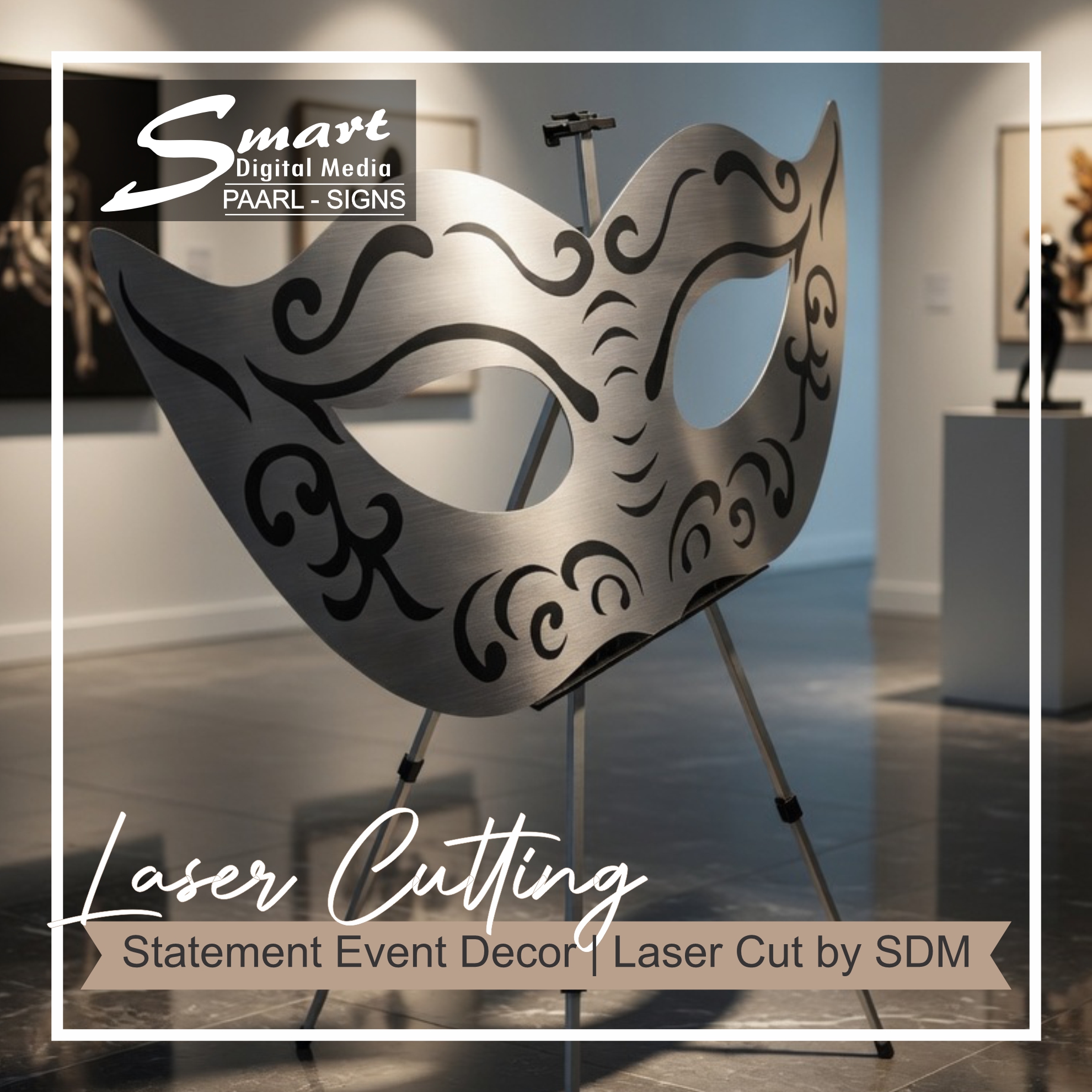 Artistic display of large laser-cut masquerade mask in a modern gallery environment by SDM Signs Paarl