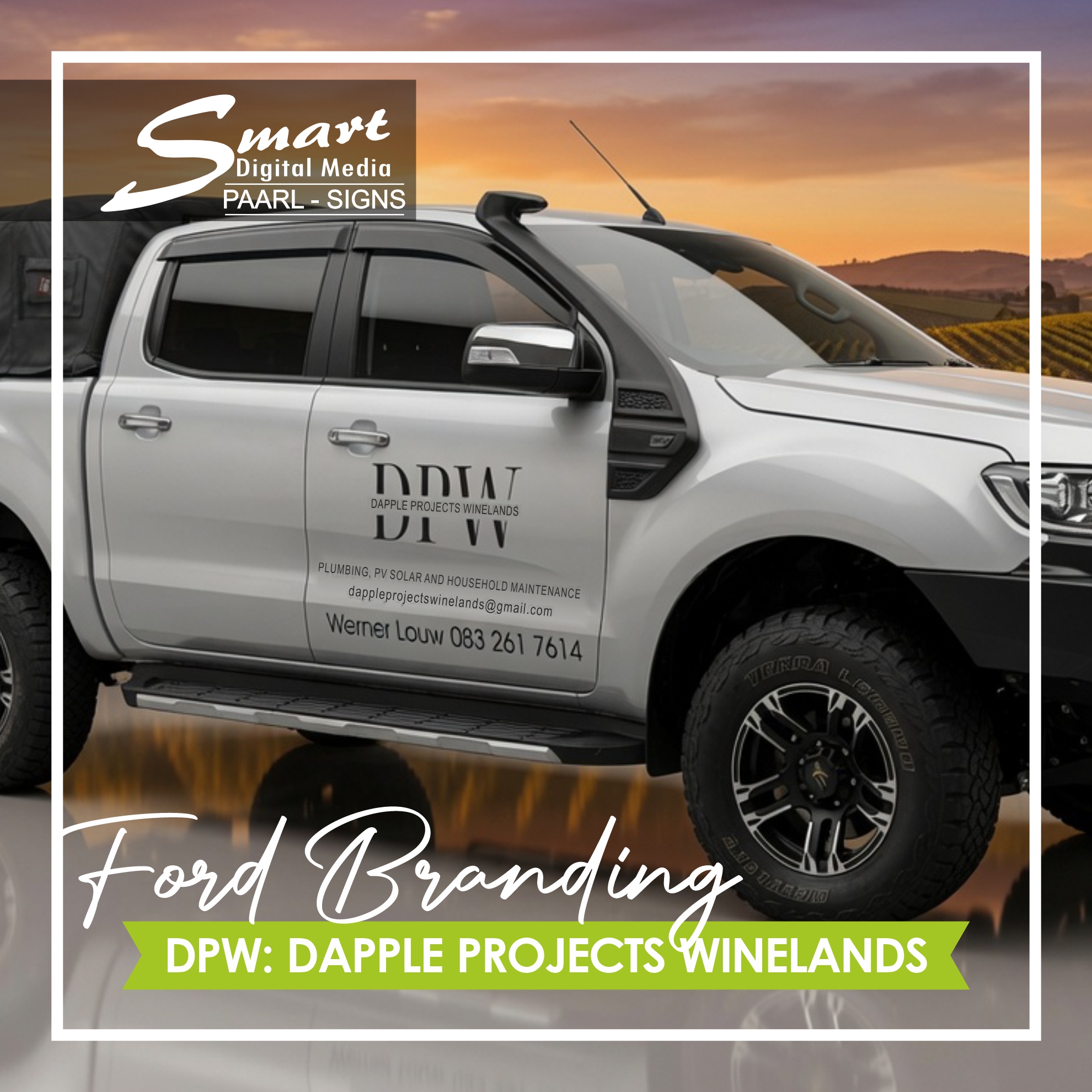 Professional side vehicle signage and branding on a Ford Ranger bakkie for DPW (Dapple Projects Winelands) by Smart Digital Media Paarl. High-quality door and side panel branding for plumbing, PV solar, and household maintenance services.