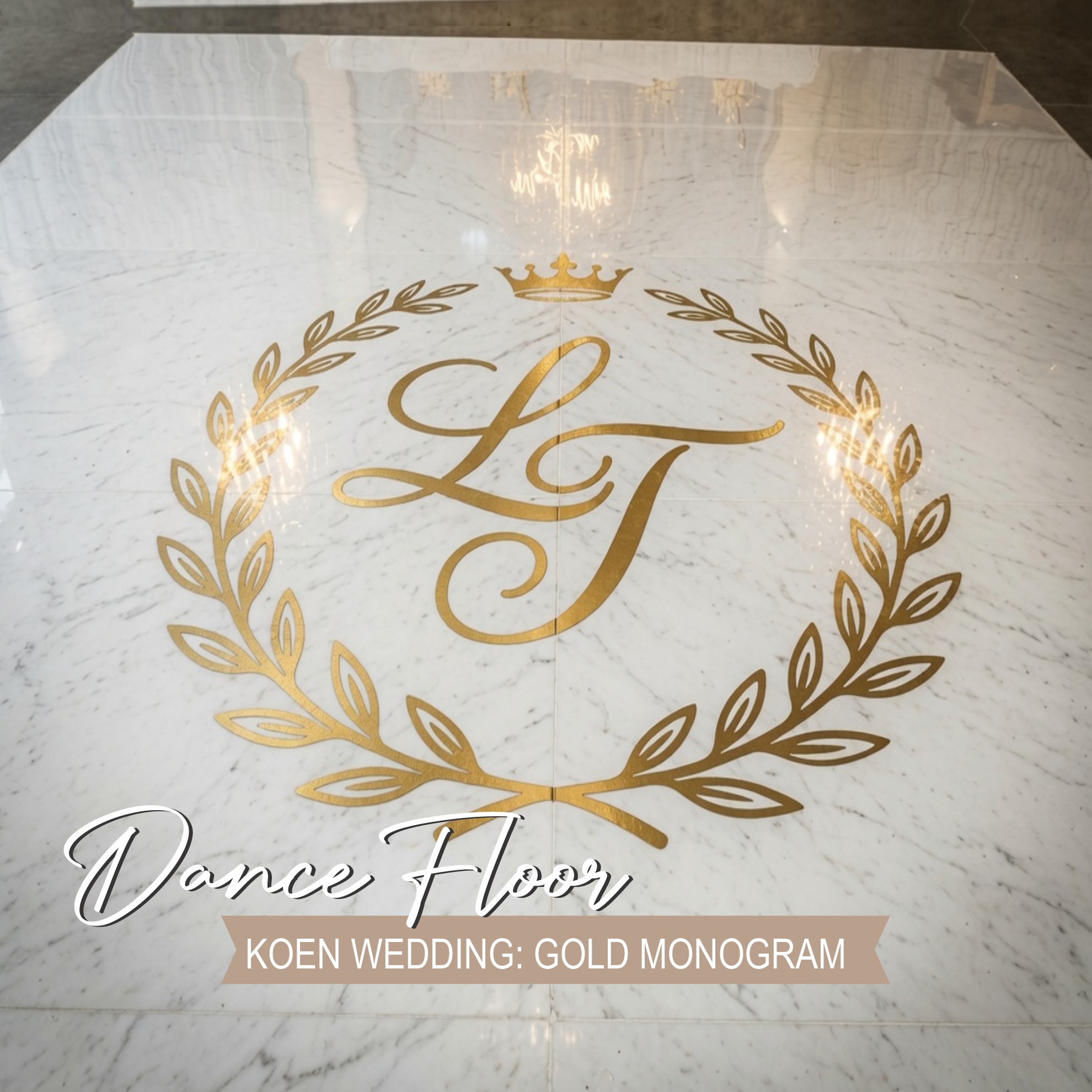 Elegant gold custom dance floor monogram with a crown and laurel wreath on the white dance floor for the Koen wedding, created by the Smart Digital Media Paarl Signage team in the Cape Winelands.
