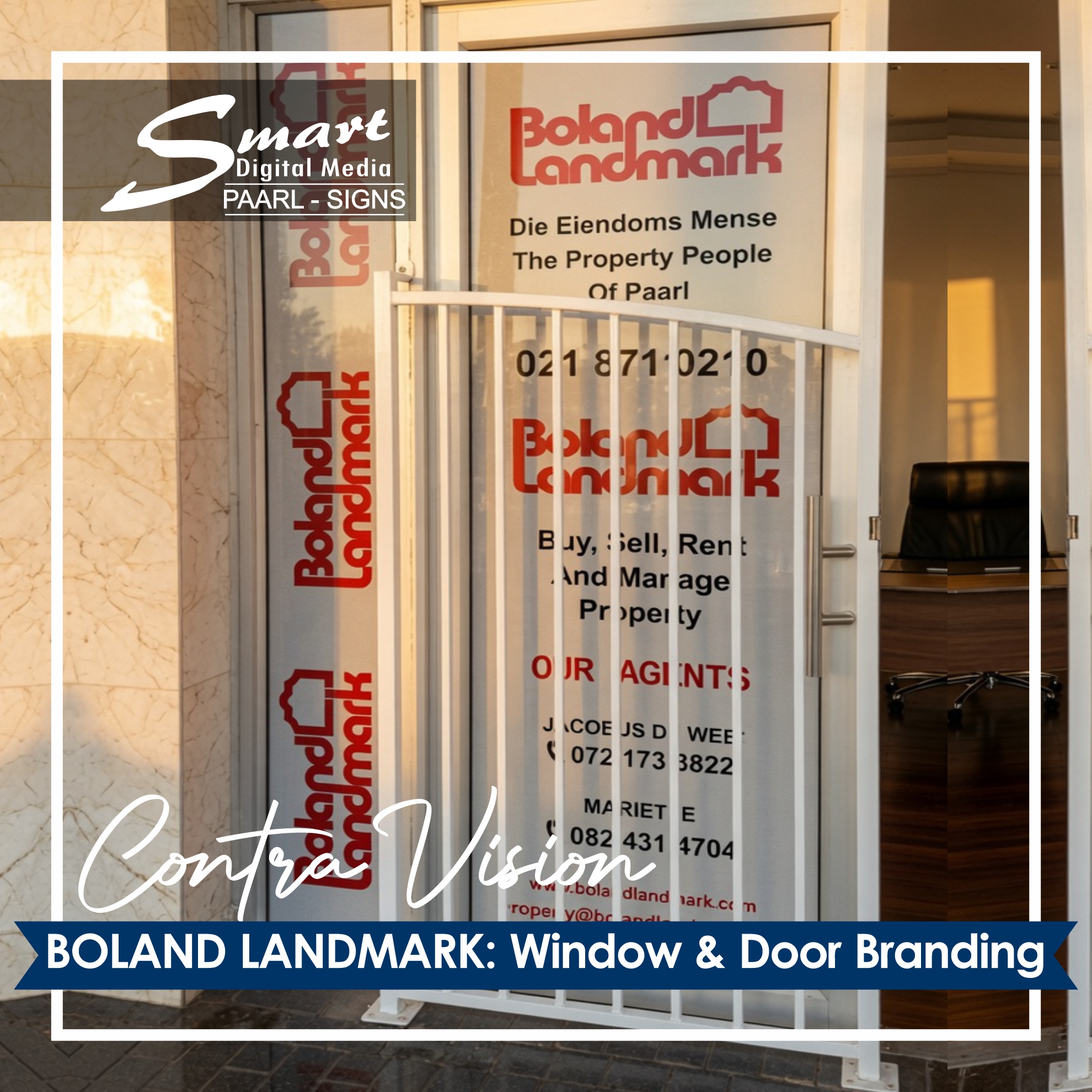 Boland Landmark professional Contra-Vision window and door branding by Smart Digital Media Paarl. One-way vision film allows clear outward visibility and natural light while providing excellent privacy from the outside – perfect for property management offices.