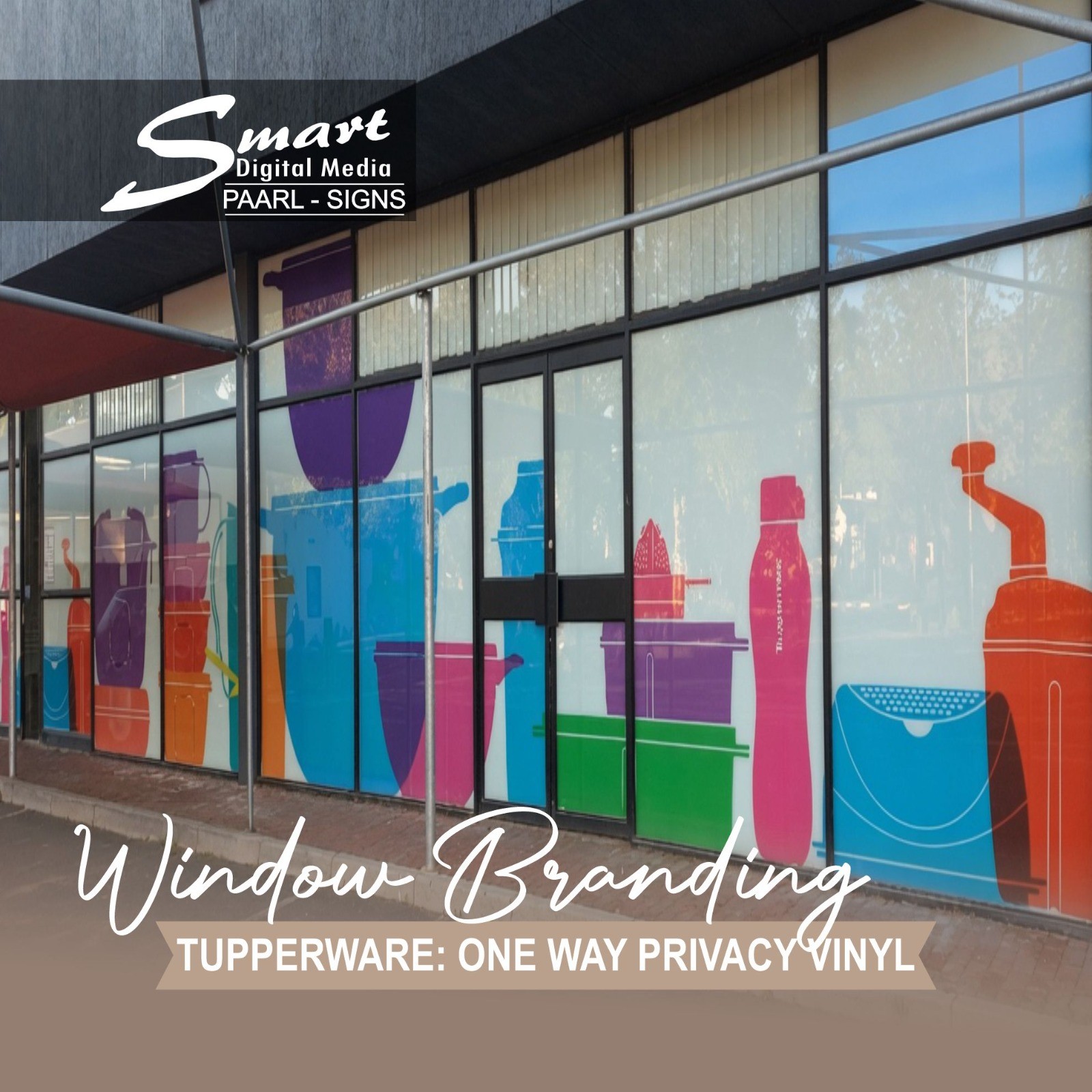 Crisp professional portfolio photo of colourful Tupperware product graphics on one-way vision window film that provides complete street privacy while allowing clear views of the outside, at the shop entrance by Smart Digital Media’s signage team